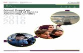 Annual Report on Government of Canada Advertising Activities … · 2019-01-31 · ANNUAL REPORT ON GOVERNMENT OF CANADA ADVERTISING ACTIVITIES 2015 2016 The Government of Canada
