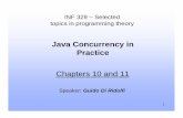 Java Concurrency in Practicekhalid/INF329-V07/INF329-V07-kurs... · Java Concurrency in Practice Chapters 10 and 11 ... When a set of Java threads deadlock, that's the end of the