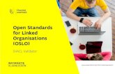 Open Standards for Linked Organisations (OSLO) · 2018-03-19 · SHACL Validator Open Standards for Linked Organisations (OSLO) At the crossroads. OSLO - Motivation 3 Impact on the