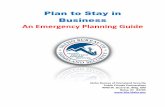 Plan to Stay in Business - Ada County, Idaho · 2018-10-04 · Fire is the most common of all business disasters. o Install smoke alarms, smoke detectors, and fire extinguishers o
