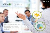 1/35/media/files/qlik/pdf/qlik consulting_ebook-americas.pdfDeliverables • Best practice planning and design to successfully deploy Qlik solutions. • Qlik Consulting pass their