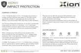 XION® IMPACT PROTECTION · COMPANY & PROFILE XION® Protective Gear (XION® PG) designs & produces a variety of body protective base layers for the PPE market specifically suitable