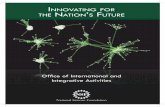 InnovatIng for the natIon s future · nation remains a preeminent leader in the global science, technology, engineering and mathematics (STEM) enterprise. As science and engineering