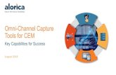 Omni-Channel Capture Tools for CEM - Harvey Spencer€¦ · Omni-Channel Capture Tools for CEM Key Capabilities for Success August 2018. Proprietary and confidential information of