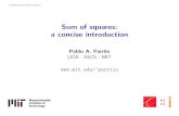 Sum of squares: a concise introduction · 2017-06-24 · 13- Introduction to sums of squares Linear programming duality Certi cates nonexistence ofrealsolutions oflinearequations.