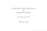 Condensed matter applications of holographic duality Condensed matter applications of holographic duality