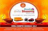 DIWALI BUMPER DHAMAKA SALE€¦ · Diwali Shopping Fesval on 21-23 October-2016 in Prompt Trade Fairs (I) Pvt. Ltd. is a leading exhibion organizing company in South India having