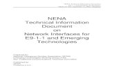 NENA Technical Information Document on Network Interfaces ... · NENA Technical Information Document on Network Interfaces for E9-1-1 and Emerging Technologies Prepared by: National