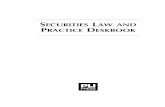 SECURITIES LAW AND PRACTICE DESKBOOK · Insurance and Investment Management M&A Deskbook International Corporate Practice: A Pr actitioner’s Guide to Global Success Investment Adviser