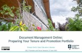 Document Management Online: Preparing Your Tenure and ... · Preparing Your Tenure and Promotion Portfolio Brenda Smith, Open Education Librarian CELT Promotion and Tenure Sessions