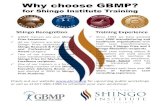 Why choose GBMP? - Constant Contactfiles.constantcontact.com/15dff306001/93d19728-7c58-44df... · 2016-09-23 · Why choose GBMP? for Shingo Institute Training Shingo Recognition