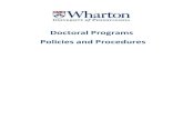 Doctoral Programs Policies and Procedures - Wharton Finance · and deadlines. Further information will be given at a required introduction to Wharton Doctoral Programs, normally held