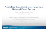 Predicting Completed Interviews in a National Panel Survey · Predicting Completed Interviews in a National Panel Survey ... 17, 2015 Hollywood, FL 1 Disclaimer: This presentation