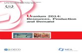 Uranium 2014: Resources, Production and Demandlarge.stanford.edu/courses/2017/ph241/caruthers2/... · A Joint Report by the OECD Nuclear Energy Agency and the International Atomic