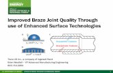Improved Braze Joint Quality Through use of Enhanced ... · Improved Braze Joint Quality Through use of Enhanced Surface Technologies Trane US Inc., a company of Ingersoll Rand ...