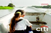 2010 - Citi · 4 USD 889.412 fue el total de donaciones de Citi Foundation en Colombia. 24.000 niños beneficiados a través del proyecto finanzas para el cambio. $465.907.108 fue