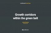Growth corridors within the green beltnewlondonarchitecture.org/docs/vinitadhume_levittbernstein.pdf · London –Luton –Bedford Western wedge WandleValley Thames Gateway Interrelationship