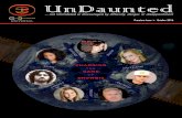 UnDaunted€¦ · UnDaunted Magazine gamechangersuniversal.com 469.450.8050 UnDaunted is published bimonthly by GameChangers Universal LLC Content Director Joseph James Hartmann Editor