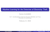 Machine Learning for the Detection of Electricity Theft · Machine Learning for the Detection of Electricity Theft Patrick GLAUNER SnT - Interdisciplinary Centre for Security, Reliability