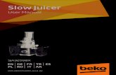 Slow Juicer - Beko · en operation cleaning and care frozen fruit/sorbet de betrieb reinigung und pflege gefrorenes obst/sorbet fr fonctionnement nettoyage et entretien fruits congelÉs/sorbets