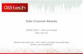 Side-Channel Attacks - Damien Couroussé · Cryptanalysis studies the mathematical properties of cryptographic algorithms, and provides a “practical” confidence in security bounds.