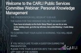 Welcome to the CARLI Public Services Committee Webinar ... · Welcome to the CARLI Public Services Committee Webinar: Personal Knowledge Management THE PRESENTATION WILL BEGIN AT