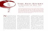 The Red Riversarchive.globalteahut.org/docs/pdf_articles/2016-03/2016-03-a016.pdf · used for brewing oolong tea in a gongfu style, its standing in the tea world has skyrocketed.