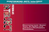PERFORMING ARTS InterSECTculturesect.org/wp-content/uploads/2016/06/InterSECT_Brochure_20… · Chestnut Street Playhouse 24 Chestnut Street, Norwich Norwich Arts Center Donald L.