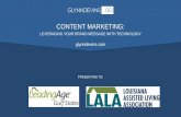 CONTENT MARKETING - GlynnDevins...• Knowing what content is effective, and what isn’t • Creating more variety of content • Creating more visual content • Finding more ways