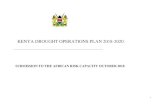 KENYA DROUGHT OPERATIONS PLAN 2018-2020...Vulnerability to drought is high as a result of the historical marginalisation of dryland regions which has weakened the necessary foundations