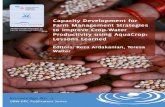 Capacity Development (UNW-DPC) Productivity using AquaCrop: Lessons Learned · 2014-05-04 · produce more food and fibre with less water and less deterioration of water quality to