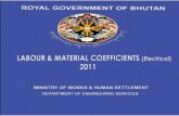 Labour and Material Coefficients (Electrical) - 2011 · 2011-12-30 · Labour and Material Coefficients (Electrical) - 2011 Foreword The Department of Engineering Services of the