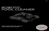 ROBOTIC POOL CLEANER - Doheny's Water Warehouse · USING YOUR POOL CLEANER ROBOTIC POOL CLEANER QUICK START GUIDE 820411. QUICK START INSTRUCTIONS (Steps 1-5) Straighten out the floating