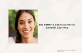 The Patron’s Login Journey to LinkedIn LearningA LinkedIn Profile is your account on LinkedIn.com and you are the boss of that account! You could have a complete and highly searchable