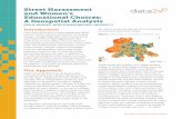 Street Harassment and Women’s Educational …...BIG DATA & GENDER BRIEF SERIES Street Harassment and Women’s Educational Choices: A Geospatial Analysis GIRIJA BORKER, WORLD BANK/BROWN