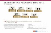 YEAR END TAX PLANNING TIPS 2016 - Mazarssugar.mazars.co.uk/artefacts/YearEndPlanning2016 flyer.pdf · YEAR END TAX PLANNING TIPS 2016 For individuals The last couple of Budgets have