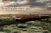 Service catalogue of DB Cargo AGService catalogue of DB Cargo 4 1 Introduction Your satisfaction is central to our transport services Meeting the transport requirements of our customers