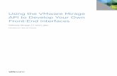 Using the VMware Mirage API to Develop Your Own …...from Windows Communication Foundation (WCF) HTTP Activation. The Mirage Web Manager supports Windows Server 2008 R2, Windows Server