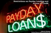 Restrictions on Payday Lending and Access to Credit€¦ · 20 K. Edmiston, FRBKC May 24, 2011 Restrictions on payday lending may have some unintended consequences for consumers,