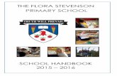 THE FLORA STEVENSON PRIMARY SCHOOL · 2016-03-03 · The Flora Stevenson Primary School 175 Comely Bank Road EDINBURGH EH4 1BG school office 0131 332 1604 absence line 0131 332 8539