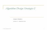 Algorithm Design Strategies I - SWEETsweet.ua.pt/jmadeira/DAA/DAA_02_Algorithm_Design_Strategies_I.pdf · Algorithm Design Strategies I Joaquim Madeira Version 0.1 –September 2019.