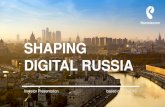SHAPING DIGITAL RUSSIA - rt.ru · Source: Company estimates, Cisco, IDC, McKinsey Global Institute Percentage of Manual Processes that Could be Automated through the Use of IIoT 20%