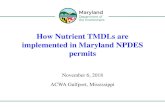 How Nutrient TMDLs are implemented in Maryland NPDES permits · Wastewater Permits Program Water and Science Administration Maryland Department of the Environment Email: Elita.Castleberry@maryland.gov