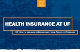 Health Insurance 101 - dso.ufl.edu · Health Insurance 101 Author: Lindsey,Katherine R Created Date: 5/11/2016 8:37:18 PM ...