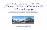 An IntroductionAn Introduction To TheTo TheTo The Five ... · The Five Star Church is a church that is fulfilling the Great Commission (Matthew 28:18-20) and the Great Commandment