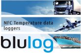 NFC Temperature data loggers - dermisweb.comdermisweb.com/onewebmedia/Presentation NFC... · 4 Blulog NFC data loggers : Credit-card size, very precise and affordable Fully calibrated
