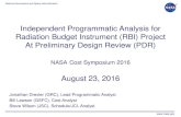 Radiation Belt Instrument (RBI) Project Preliminary Design ... · Radiation Budget Instrument (RBI) Project At Preliminary Design Review (PDR) NASA Cost Symposium 2016 August 23,