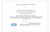 PRE - FEASIBILITY REPORTenvironmentclearance.nic.in/writereaddata/Online/TOR/03_Jun_2017... · PRE - FEASIBILITY REPORT for PROPOSED EXPANSION OF SPECIALTY CHEMICALS IN EXISTING UNIT