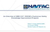 An Overview of AMO-CAT: DDESB’s Explosives Safety Knowledge Improvement Program · 2018-10-23 · 2 NAVFAC EXWC: Technology Driven, Warfighter Focused AMO-CAT Overview •DDESB