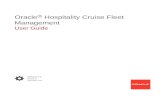 Oracle Management Hospitality Cruise Fleet User Guide · Oracle Hospitality Cruise Fleet Management offers cruise operators industry-leading solutions with enhanced security, scalability,